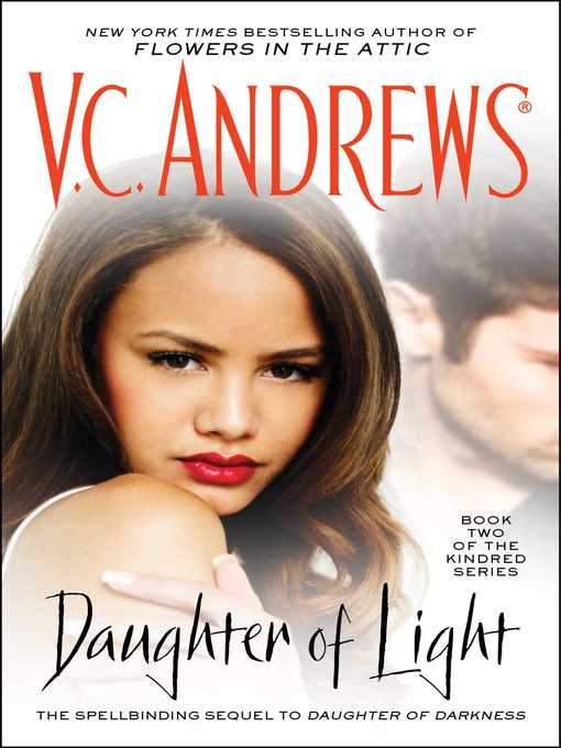 Title details for Daughter of Light by V.C. Andrews - Wait list